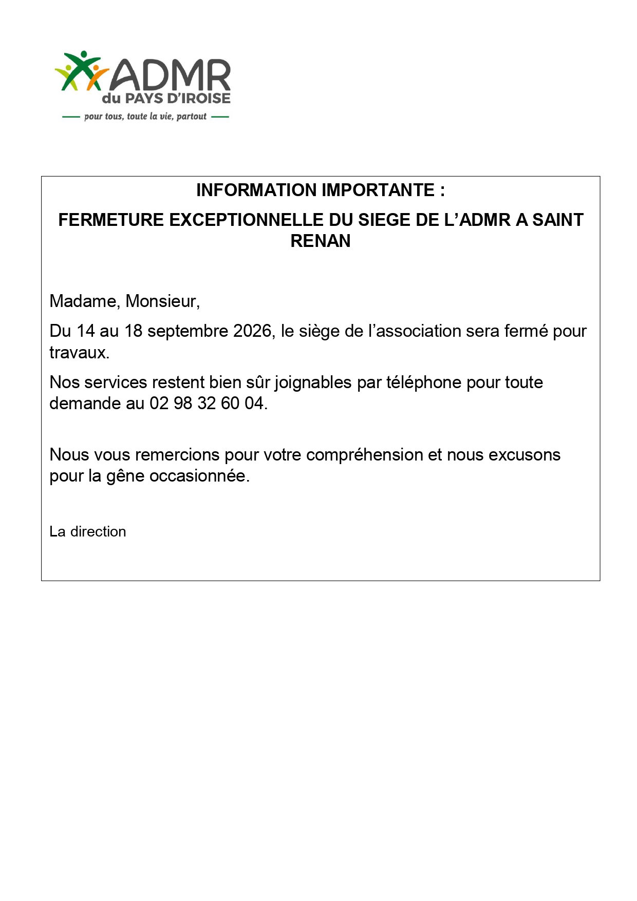 Information fermeture pour travaux